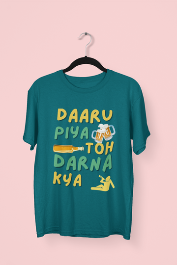 Daru Piya To Darna Kya T-shirt