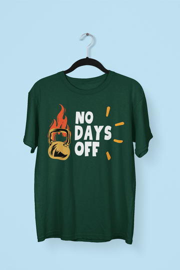 No Days Off T-shirt