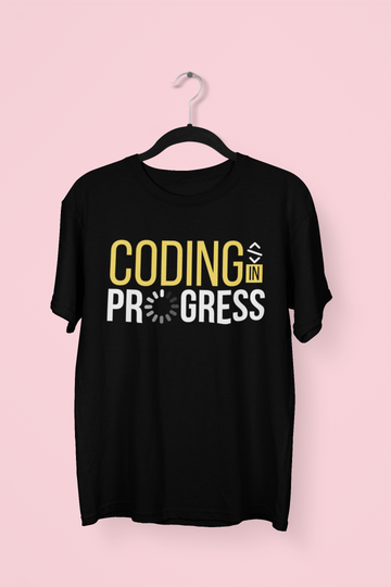 Coding In Progress Programmer T-shirt