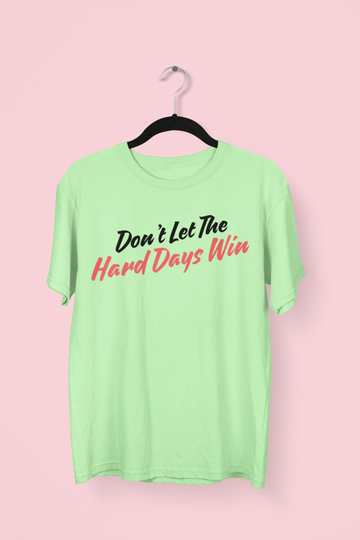 Hard Days Entrepreneur/Startups T-shirt