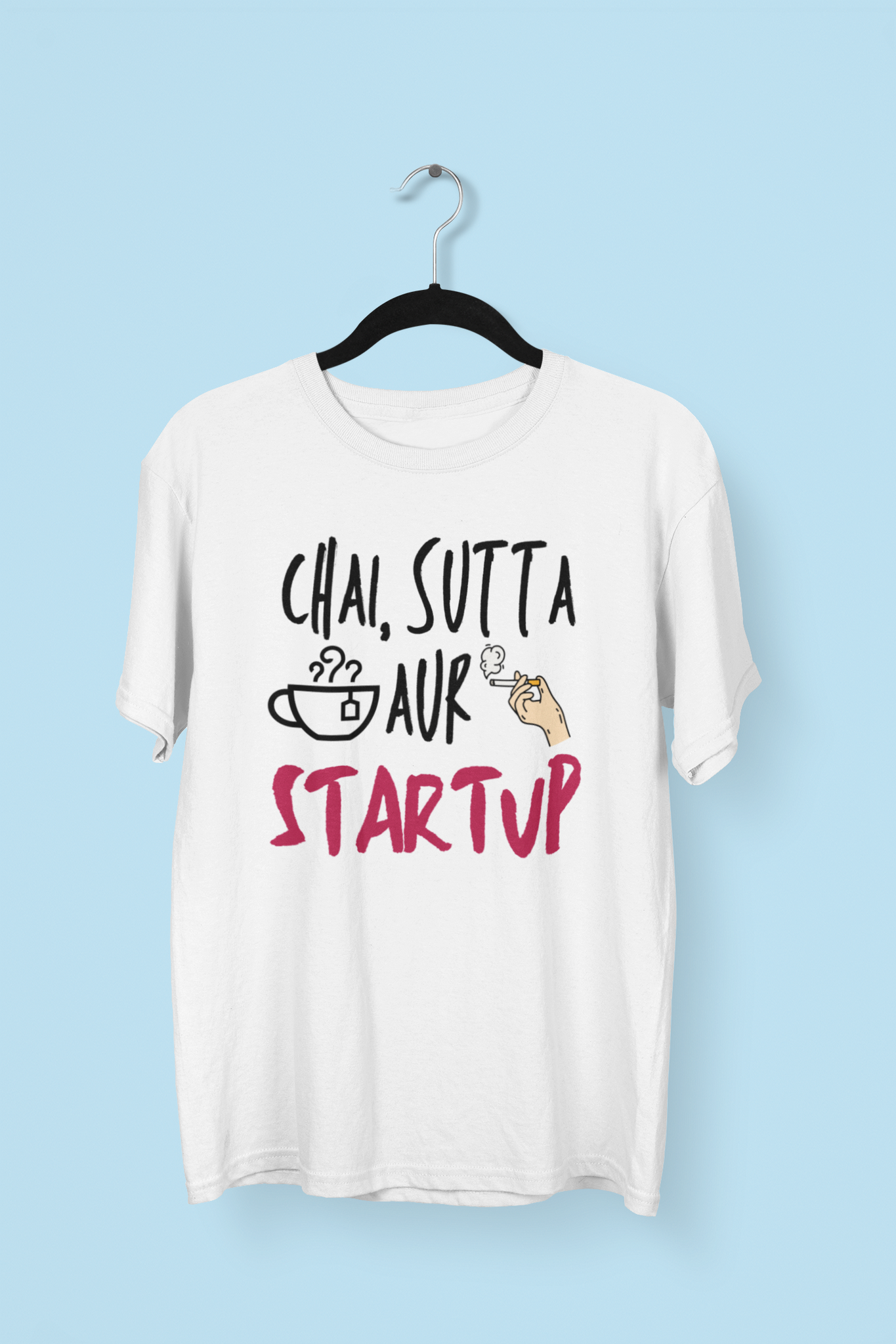 Chai Sutta Aur Startup Entrepreneur/Startups T-shirt