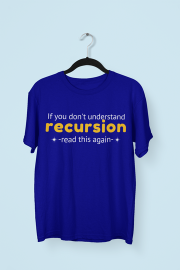 Recursion Read This Again Programmer T-shirt