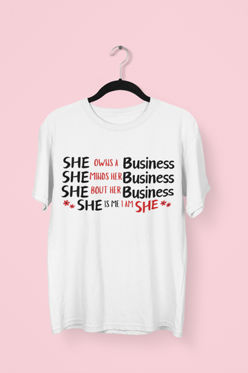 She Entrepreneur/Startups T-shirt