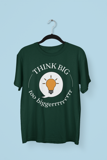 Think Big To Bigger Entrepreneur/Startups  T-shirt